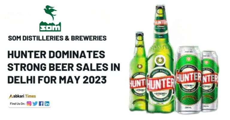 Hunter by Som Distilleries Emerges as Top-Selling Strong Beer in Delhi