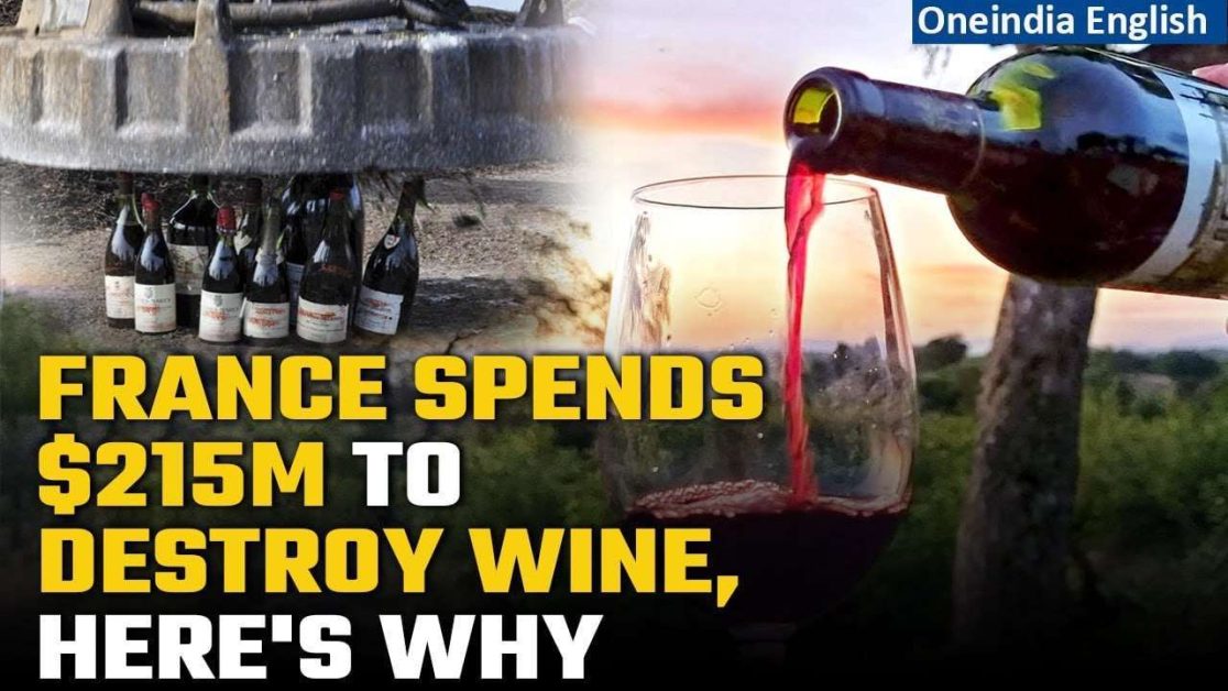 Why France Is Paying Farmers $215 Million To Destroy Wine