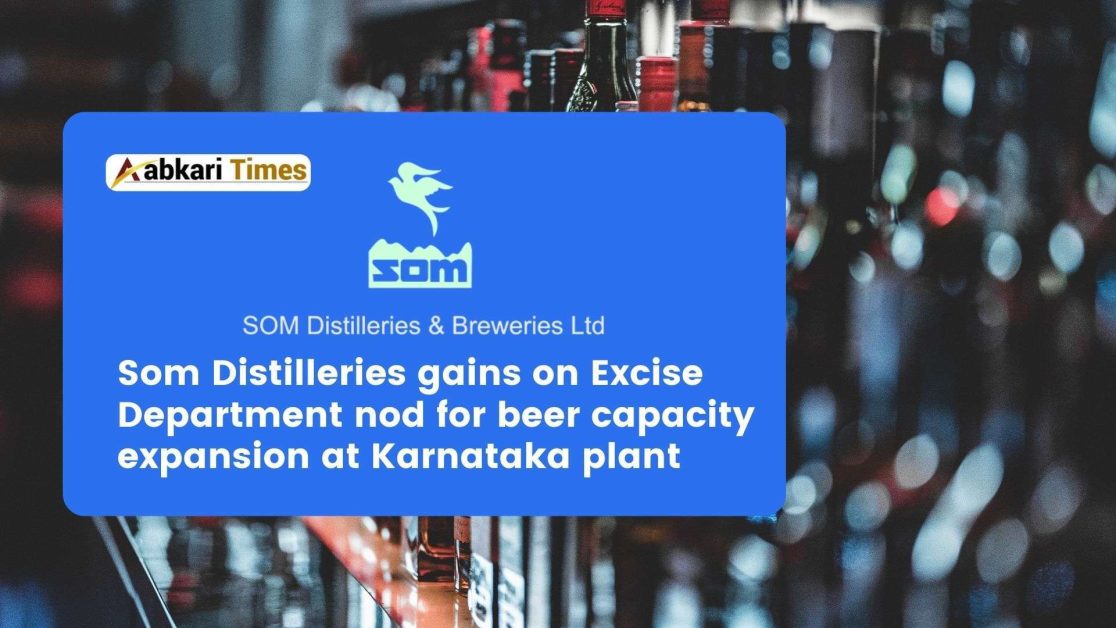 Som Distilleries and Breweries Ltd (SDBL) Expands Beer Production Capacity at Karnataka plant