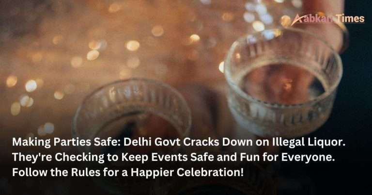 New Delhi Targets Unlicensed Liquor Service at Events and Parties