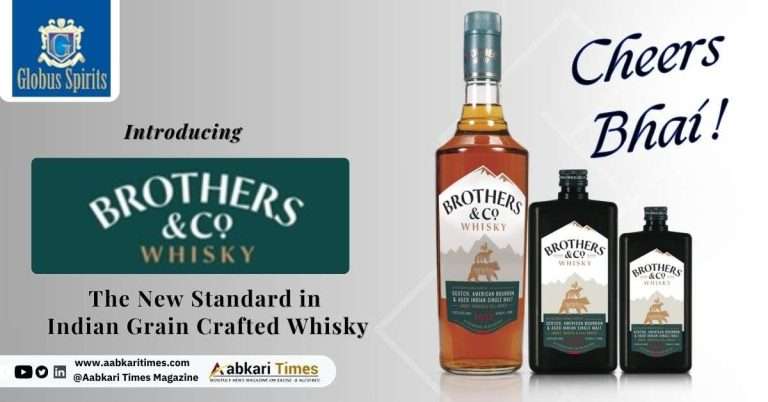 Globus Spirits Unveils Brothers and Co. : An Indian Grain Crafted Whisky
