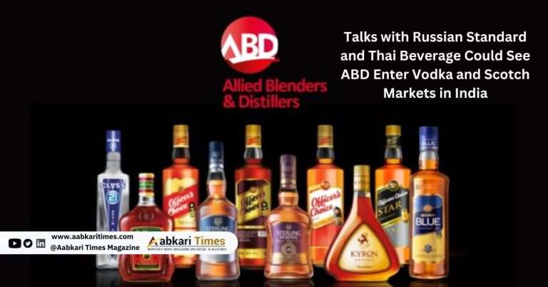 Allied Blenders & Distillers Explores Partnerships with Global Spirits Giants to Expand Portfolio