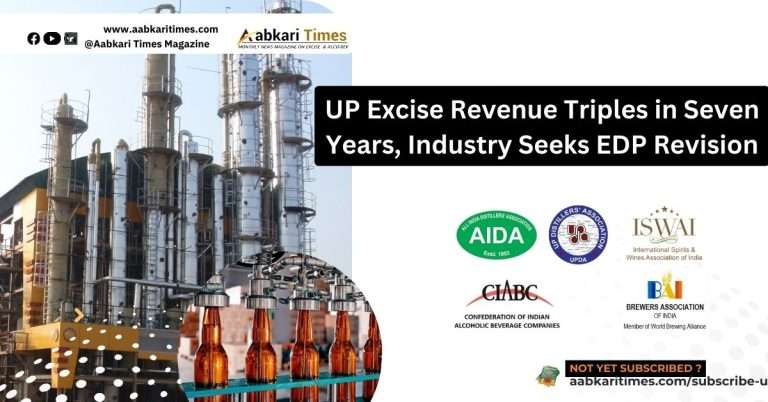 UP Excise Revenue Triples in Seven Years, Industry Seeks EDP Revision