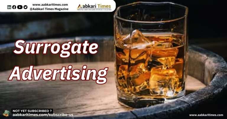 Surrogate Advertising  An Upcoming Full Stop for Alcoholic Beverages