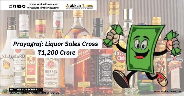 Prayagraj: Liquor Sales Cross ₹1,200 Crore