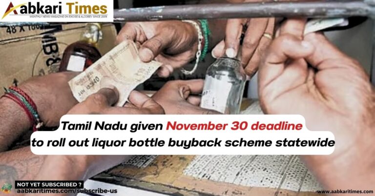 Tamil Nadu given November 30 deadline to roll out liquor bottle buyback scheme statewide