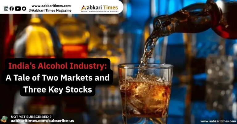 India’s Alcohol Industry: A Tale of Two Markets and Three Key Stocks