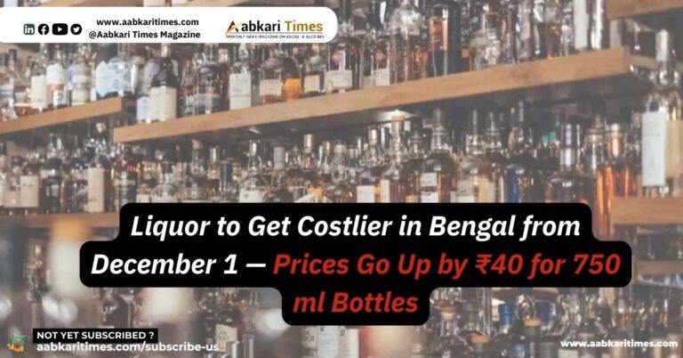 Liquor to Get Costlier in Bengal from December 1 — Prices Go Up by ₹40 for 750 ml Bottles