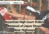 Rajasthan High Court Orders Removal of Liquor Shops Near Highways