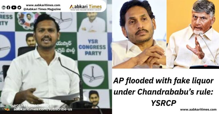 AP flooded with fake liquor under Chandrababu’s rule: YSRCP