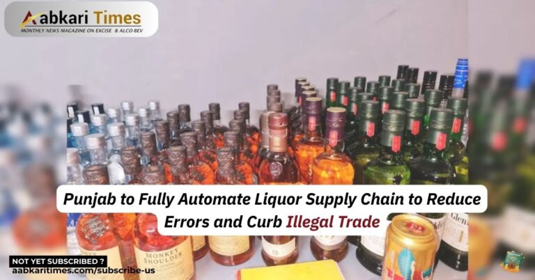 Punjab to Fully Automate Liquor Supply Chain to Reduce Errors and Curb Illegal Trade