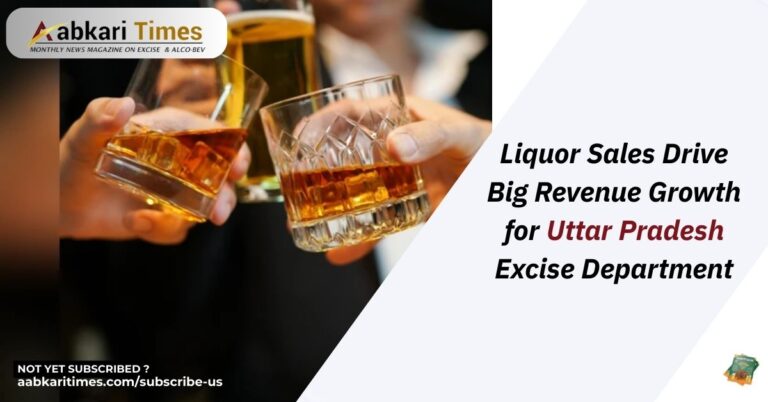 Liquor Sales Drive Big Revenue Growth for Uttar Pradesh Excise Department