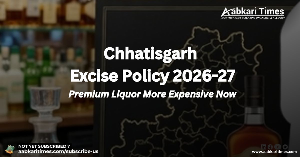 Chhatisgarh Excise Policy 2026_27