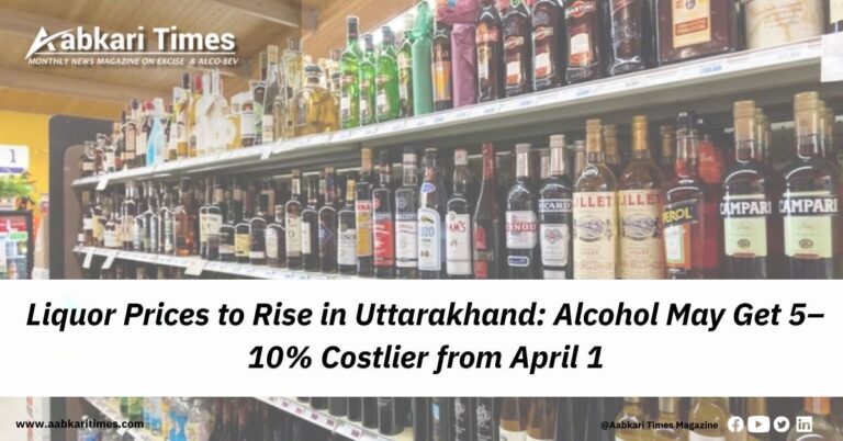 Uttarakhand: Alcohol May Get 5–10% Costlier from April 1