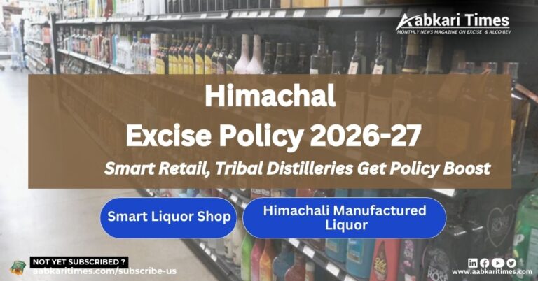 Himachal Pradesh Excise Policy 2026-27: E-Auction for Liquor Licenses, Updated Quotas, and Revenue Boost Measures