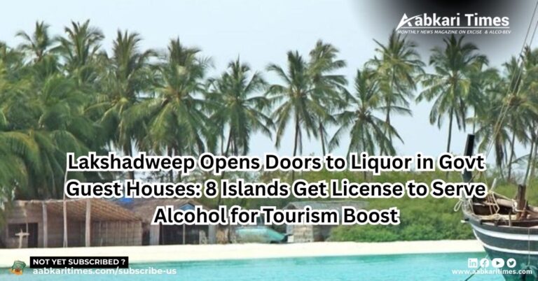 Lakshadweep Opens Doors to Liquor in Govt Guest Houses: 8 Islands Get License to Serve Alcohol for Tourism Boost