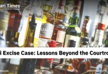 Delhi Excise Case: Lessons Beyond the Courtroom