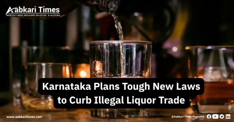 Karnataka Plans Tough New Laws to Curb Illegal Liquor Trade