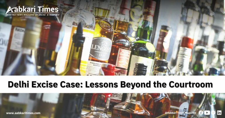 Delhi Excise Case: Lessons Beyond the Courtroom