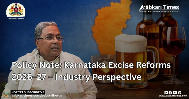 Policy Note Karnataka Excise Reforms 2026–27 – Industry Perspective