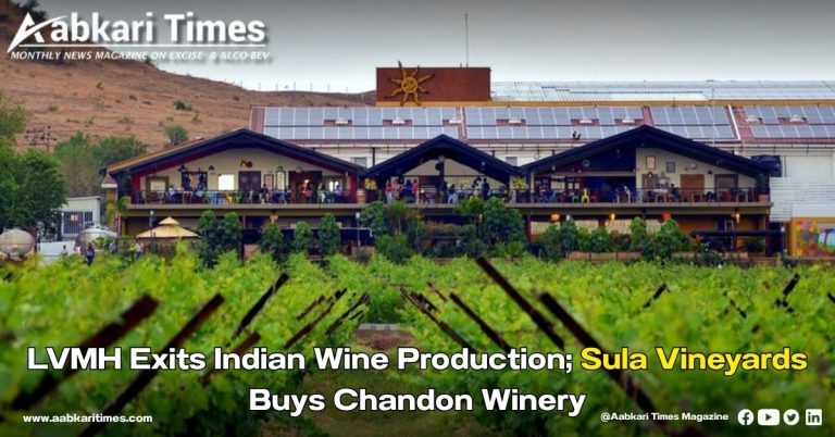 LVMH Exits Indian Wine Production; Sula Vineyards Buys Chandon Winery