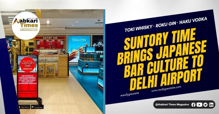 Suntory Global Spirits Launches 'Suntory Time' Experiential Zone at Delhi Duty Free in 2026, Featuring 3 Premium Japanese Brands
