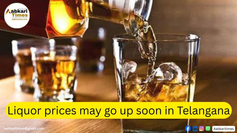 Liquor prices may go up soon in Telangana