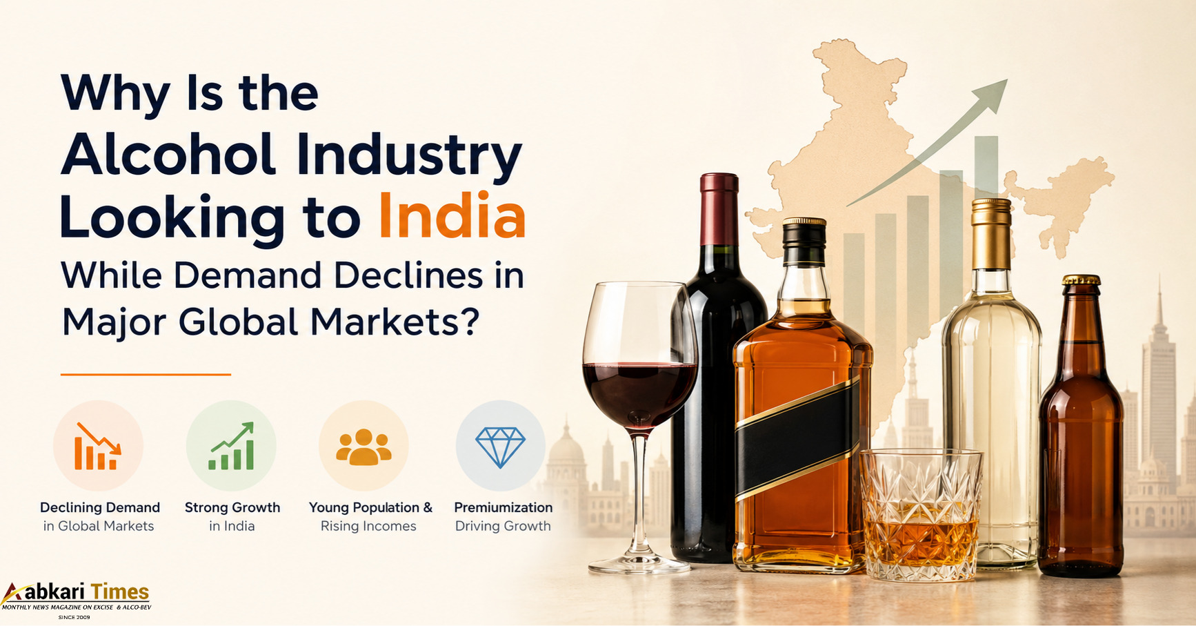 Global Alcohol Sales Expected to Slow, But India Emerges as a Key Growth Market