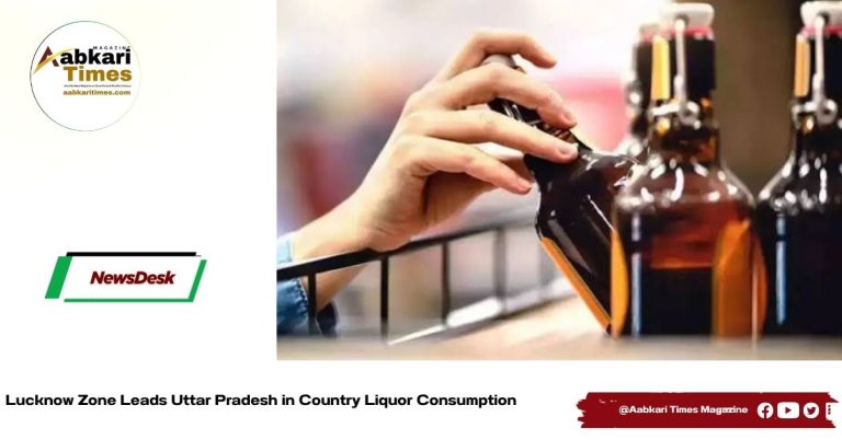Lucknow Zone Leads Uttar Pradesh in Country Liquor Consumption