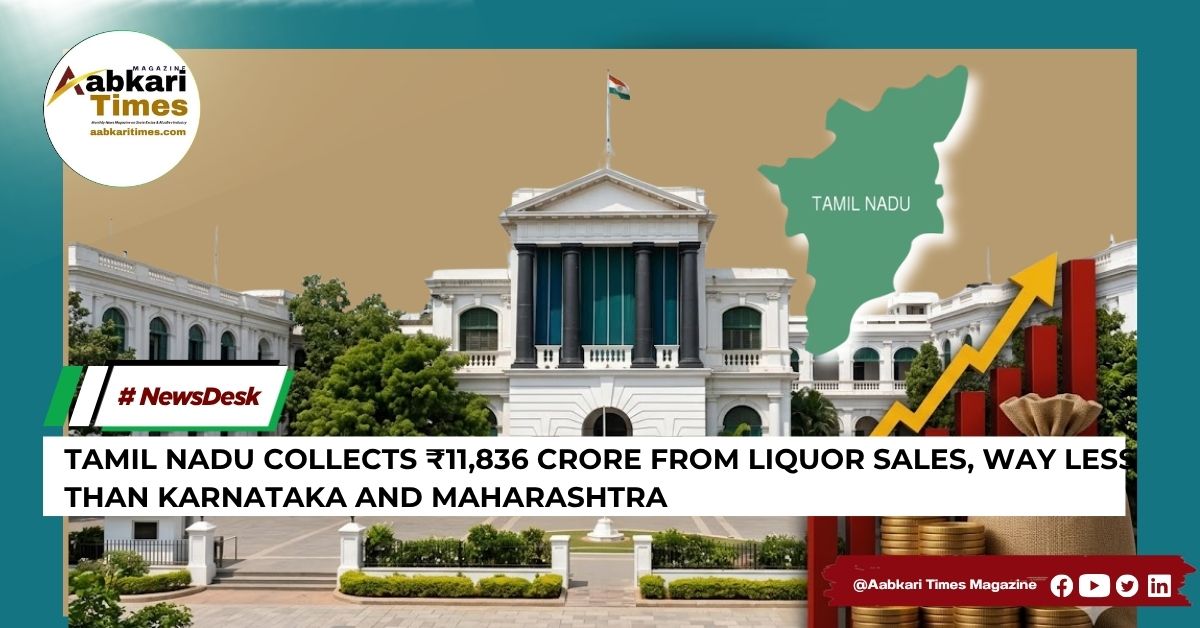 Tamil Nadu's Excise Revenue at ₹11,836 Crore Trails Karnataka's ₹41,000 Crore in 2025-26