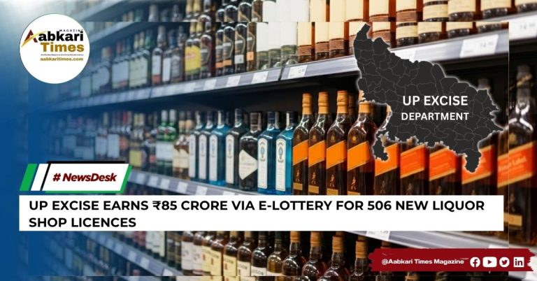 UP Excise Earns ₹85 Crore via E-Lottery for 506 New Liquor Shop Licences