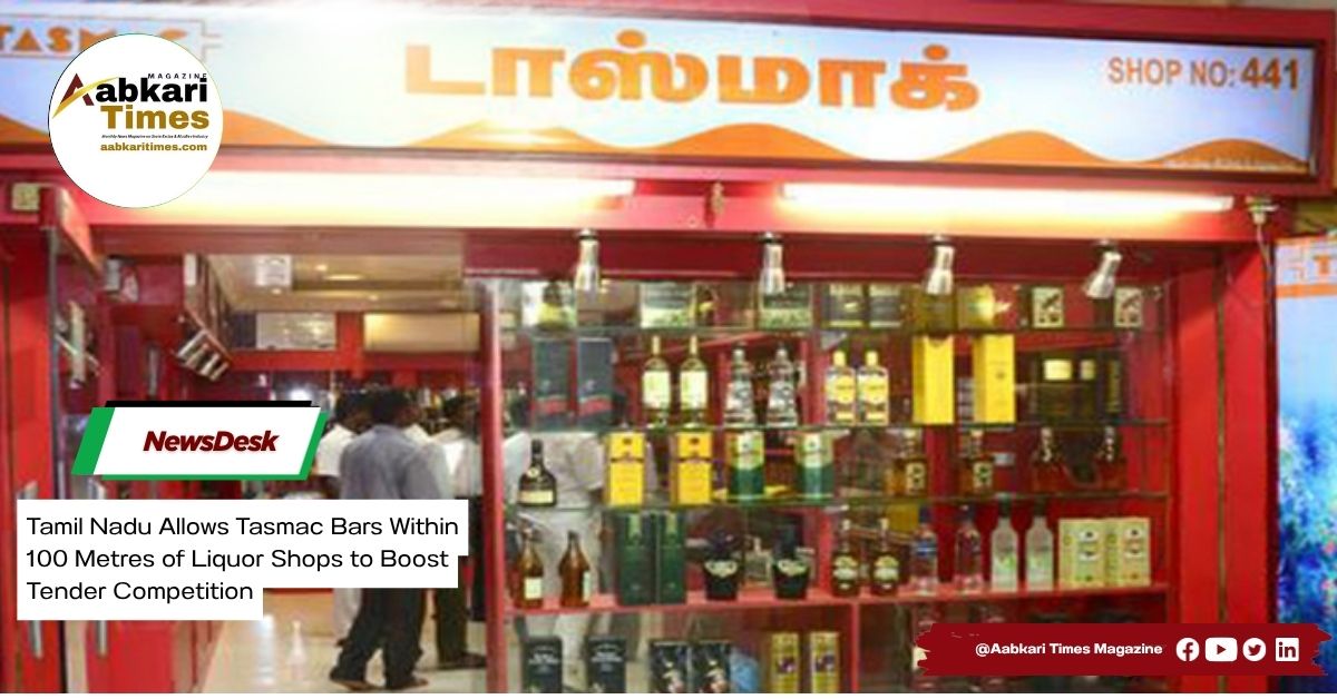 Tamil Nadu Allows Tasmac Bars Within 100 Metres of Liquor Shops to Boost Tender Competition