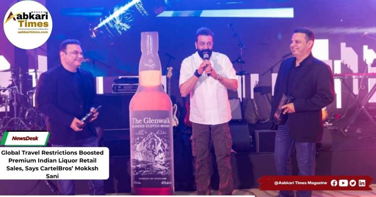 Global Travel Restrictions Boosted Premium Indian Liquor Retail Sales, Says CartelBros’ Mokksh Sani