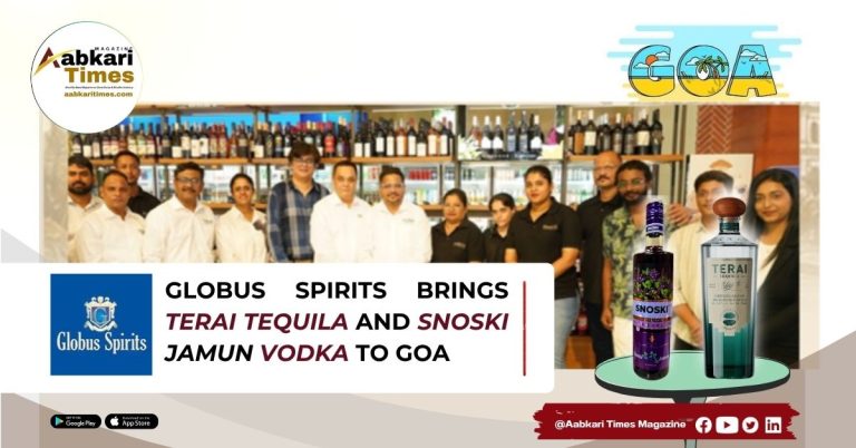 Globus Spirits Expands TERAI Tequila and SNOSKI Jamun Vodka to Goa; Strengthens Premium Portfolio Footprint