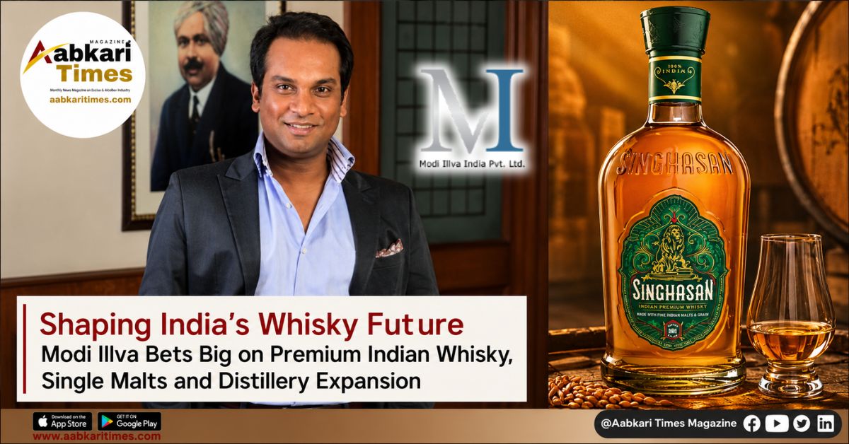 Modi Illva Bets Big on Premium Indian Whisky, Single Malts and Distillery Expansion