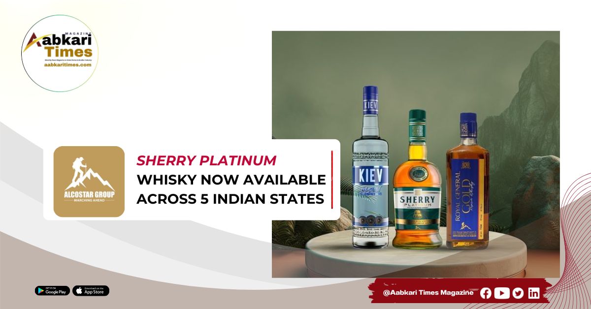 Alcostar Group's Sherry Platinum Whisky Now Available Across 5 States; Expands to Punjab and Himachal Pradesh
