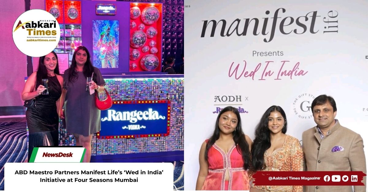 ABD Maestro Partners Manifest Life’s ‘Wed in India’ Initiative at Four Seasons Mumbai