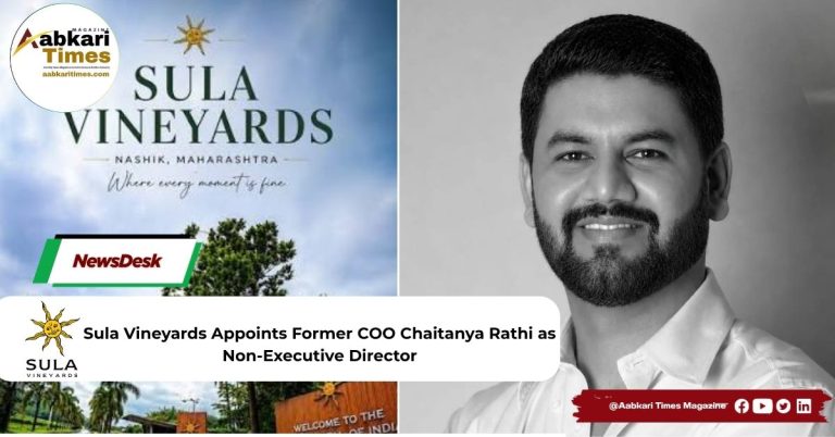 Sula Vineyards Appoints Former COO Chaitanya Rathi as Non-Executive Director
