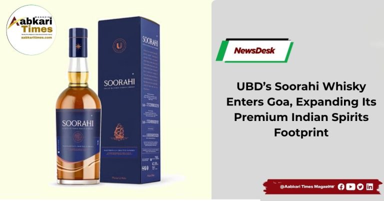 UBD’s Soorahi Whisky Enters Goa, Expanding Its Premium Indian Spirits Footprint