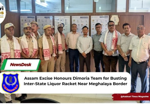 Assam Excise Honours Dimoria Team for Busting Inter-State Liquor Racket Near Meghalaya Border