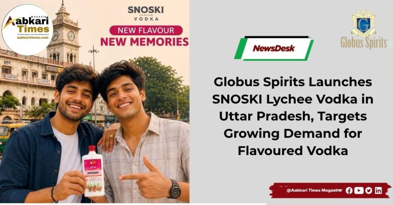 Globus Spirits Launches SNOSKI Lychee Vodka in Uttar Pradesh, Targets Growing Demand for Flavoured Vodka