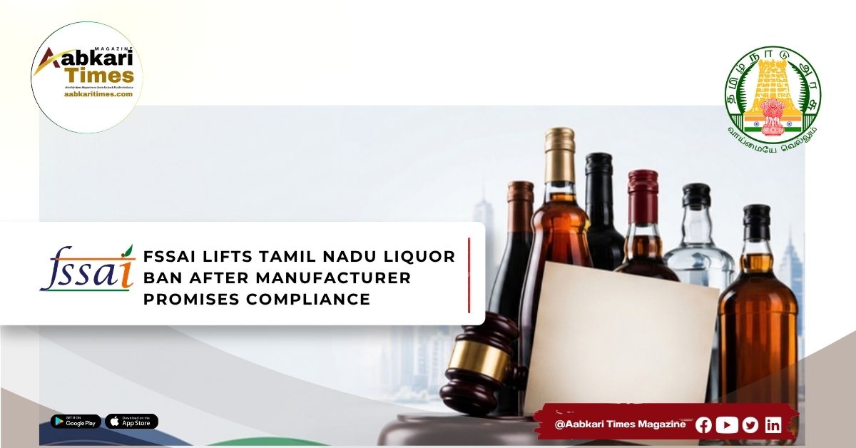 FSSAI Revokes 24-Hour Ban on 11 Liquor Varieties at Tamil Nadu Tasmac Outlets; Issues 30-Day Improvement Notice Instead