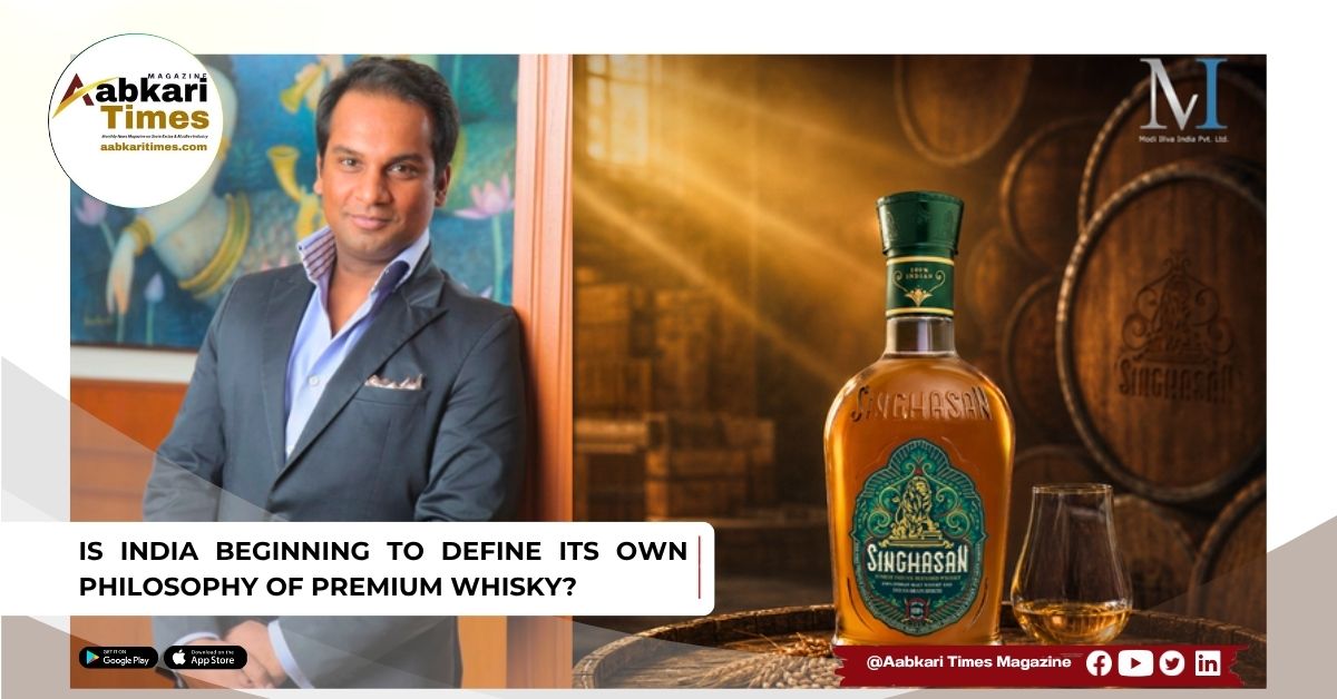 Is India Beginning to Define Its Own Philosophy of Premium Whisky?