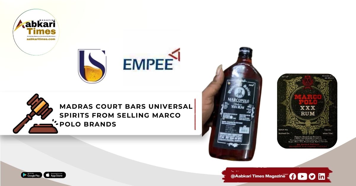 Madras High Court Restrains Universal Spirits From Selling Marco Polo Brandy and Rum; Orders Handover of Unsold Stock to Empee Distilleries