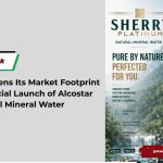 Alcostar Broadens Its Market Footprint with the Official Launch of Alcostar Natural Mineral Water