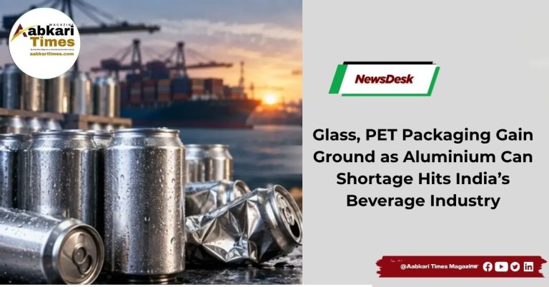Glass, PET Packaging Gain Ground as Aluminium Can Shortage Hits India’s Beverage Industry