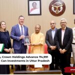 Ball Corporation, Crown Holdings Advance ₹4,991 Crore Aluminium Can Investments in Uttar Pradesh