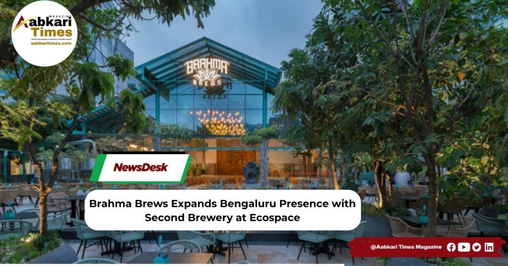 Brahma Brews Expands Bengaluru Presence with Second Brewery at Ecospace