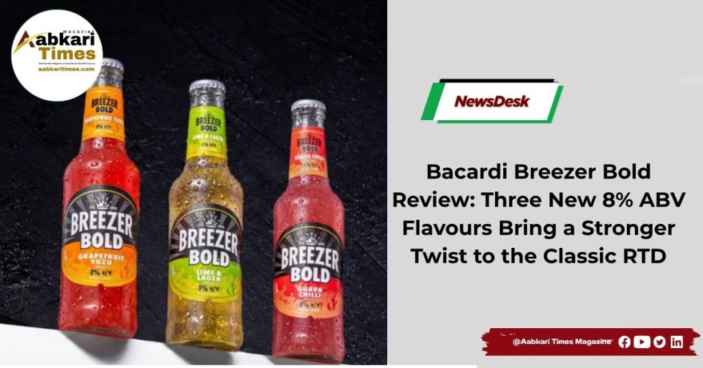 Bacardi Breezer Bold Review Three New 8% ABV Flavours Bring a Stronger Twist to the Classic RTD
