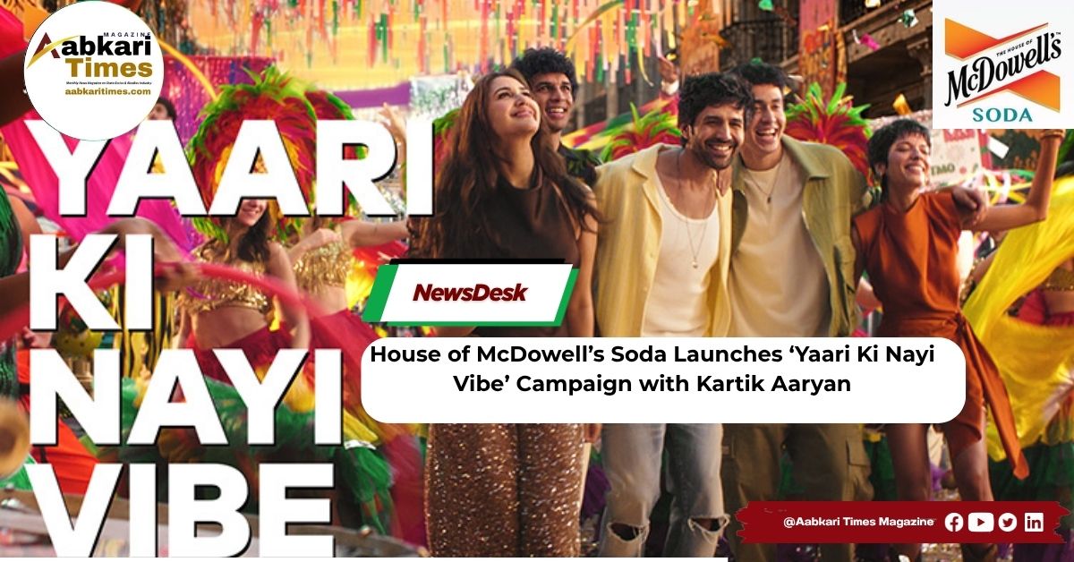 House of McDowell’s Soda Launches ‘Yaari Ki Nayi Vibe’ Campaign with Kartik Aaryan
